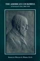The American Cockerell: a naturalist's life, 1866-1948 cover image