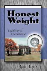 Honest weight: the story of Toledo Scale cover image