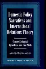 Domestic policy narratives and international relations theory: Chinese ecological agriculture as a case study cover image