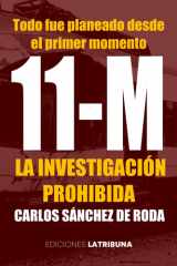 11-M: La investigación prohibida (Atentados terroristas del 11-M) (Spanish Edition) cover image