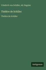 Théâtre de Schiller - Théâtre de Schiller cover image