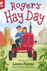 Roger's Hay Day: A Farm Tractor Picture Book for Kids Ages 4-8 cover image