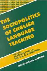 The sociopolitics of English language teaching cover image