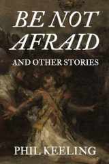 Be Not Afraid cover image