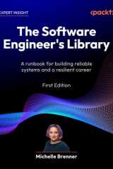 The Software Engineer's Library: A runbook for building reliable systems and a resilient career cover image