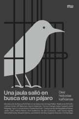 Una jaula salió en busca de un pájaro: diez historias kakkianas cover image