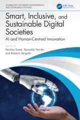Smart, Inclusive, and Sustainable Digital Societies (Technology for Smart Environments and Sustainable Futures) cover image