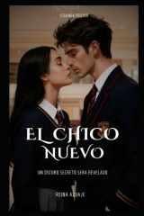 El chico Nuevo - Un oscuro secreto será revelado cover image