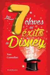 Las 7 Claves del Éxito de Disney / Inside the Magic Kingdom cover image