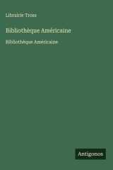 Bibliothèque Américaine - Bibliothèque Américaine cover image
