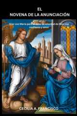 El Novena de la Anunciación - Orar con María para abrazar la voluntad de Dios con confianza y amor cover image