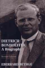 Dietrich Bonhoeffer A Biography cover image