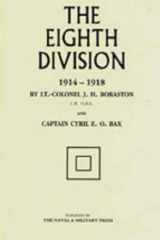 The Eighth Division in War 1914-1918 cover image