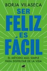 Ser feliz es fácil cover image