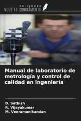Manual de laboratorio de metrología y control de calidad en ingeniería (Spanish Edition) cover image