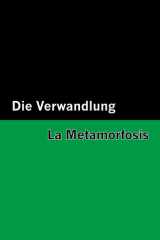 Die Verwandlung / La Metamorfosis [Bilingual Edition] - German & Spanish cover image