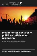 Movimientos sociales y políticas públicas en Argentina: El caso de las Madres de Plaza de Mayo (Spanish Edition) cover image