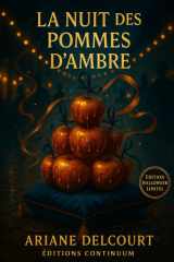 La parade des pommes d'ambre: cosy mystery — pommes d’ambre, cidre millésimé, Saint-Plume cover image
