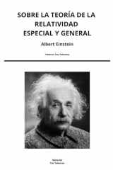 Sobre la teoría de la relatividad especial y general (Spanish Edition) cover image