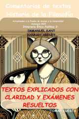 Comentarios de textos Historia de la Filosofía: Itinerario Ético-Político. Immanuel Kant y Hannah Arendt. Actualizado a la Prueba de Acceso a la ... Historia de la Filosofía) (Spanish Edition) cover image