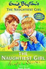 The Naughtiest Girl Keeps a Secret cover image