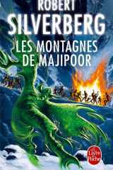 Les Montagnes de Majipoor (Cycle de Majipoor, Tome 4) cover image