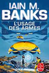L'Usage des armes (Cycle de la Culture, Tome 2) cover image