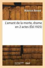 L'amant de la morte, drame en 2 actes cover image