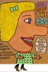 Out of the Bag The Paper Bag Players Book of Plays cover image