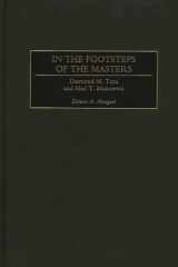 In the footsteps of the masters: Desmond M. Tutu and Abel T. Muzorewa cover image