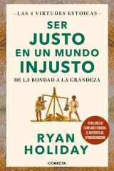 Ser justo en un mundo injusto (Las 4 virtudes estoicas 3) cover image