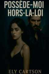 Possède-moi hors-la-loi (French Edition) cover image