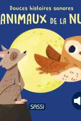 Douces histoires sonores - Les animaux de la nuit cover image