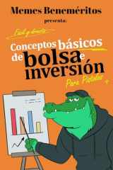 Conceptos básicos de bolsa e inversión " para pistolos ": Guía para principiantes, todo lo que necesitas saber antes de empezar a invertir (Spanish Edition) cover image