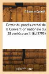 Extrait du procès-verbal de la Convention nationale du 28 ventôse an III cover image