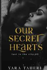 Our Secret Hearts: Une Romance New Adult Amis à Amants (Lust in the City) (French Edition) cover image