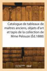 Catalogue de 68 tableaux de maîtres anciens, objets d'art et tapis du château de Chenonceaux cover image
