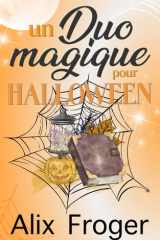 Un duo magique pour Halloween: Nouvelle d'Halloween (Un bookboyfriend pour Halloween) cover image
