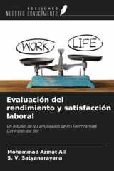 Evaluación del rendimiento y satisfacción laboral: Un estudio de los empleados de los Ferrocarriles Centrales del Sur (Spanish Edition) cover image