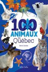 100 animaux du Québec cover image