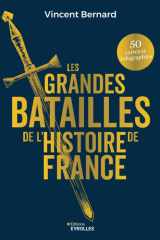 Les grandes batailles de l'histoire de France cover image