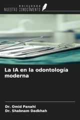 La IA en la odontología moderna (Spanish Edition) cover image