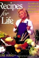 Recipes for Life: A Cookbook for the Heart and Soul With Edie & Friends cover image