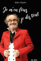 J'm'en fous j'dis tout cover image