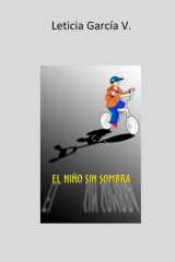 El niño sin sombra: 8 a 14 años (Spanish Edition) cover image