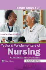 Study Guide for Taylor's Fundamentals of Nursing: The Art and Science of Person-Centered Care cover image