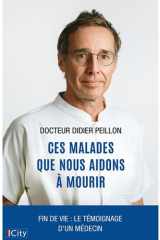 Ces malades que nous aidons à mourir cover image