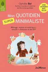 Mon quotidien SUPER minimaliste cover image
