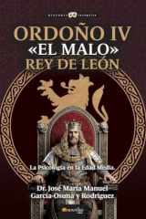 Ordoño IV «El Malo». Rey de León cover image