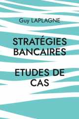 Stratégies bancaires - Etudes de cas cover image
